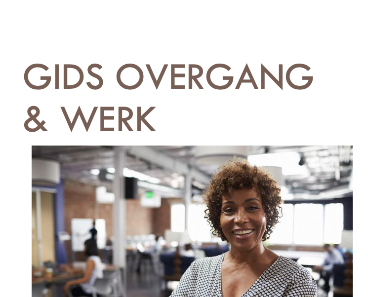 Bericht Gids Overgang & Werk bekijken